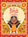 Cover image for A Bindi Can Be…